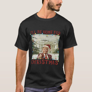 Vintage Grappig Humoristisch Trump Ik Kom Thuis Vo T-shirt