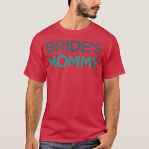 Vintage grappige bruid-moeder t-shirt