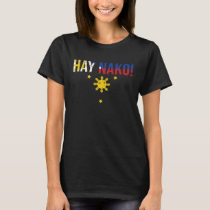 Vintage Hay Nako Filipijnse uitdrukking voor een K T-shirt