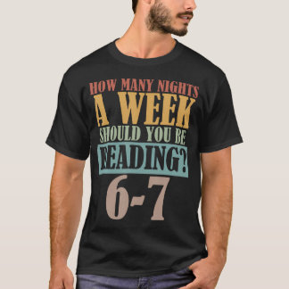 Vintage Hoeveel Avonden Per Week Moet Je Lezen T-shirt