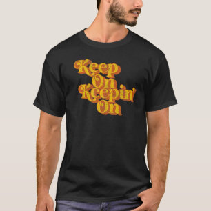Vintage houdt het Gezegde in stand op landelijke r T-shirt