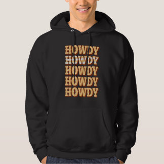 Vintage Howdy Zuidelijke Gezegde Landelijk Hoodie
