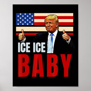 Vintage Ijs Door Funny Trump _4 Poster