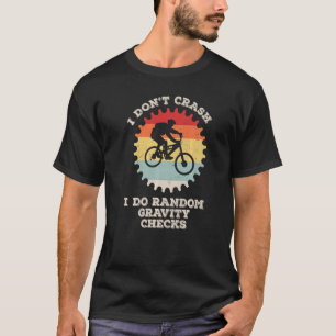 Vintage ik maak geen grapje over fietsen met bike t-shirt