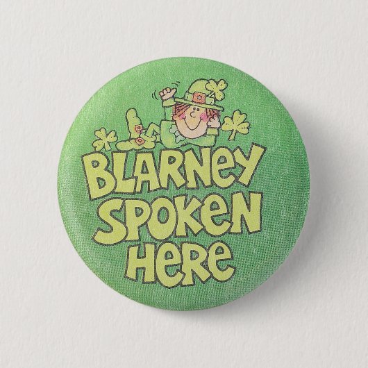 Vintage Irish Blarney Spoken here Button (Voorkant)
