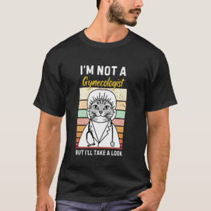 Vintage Kat Ik Ben Geen Gynaecoloog Funny Cat Gyna T-shirt
