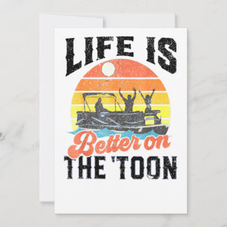 Vintage Lifes Is Better On The Toon Pontoons Boati Kaart