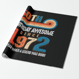 Vintage Made In 1972 50th Birthday The Legend Cadeaupapier