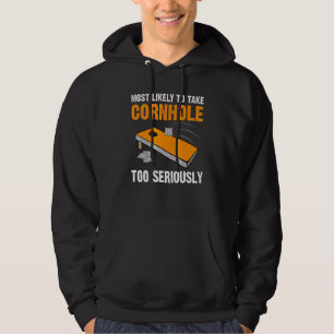 Vintage Meest Waarschijnlijk Cornhole Te Ernstig T Hoodie