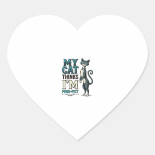Vintage Mijn Kat Denkt Dat Ik Volmaakt Ben Kat Hart Sticker