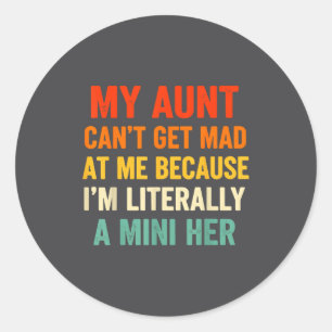 Vintage Mijn Tante Kan Niet Boos Op Me Worden Lett Ronde Sticker