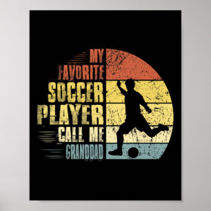 Vintage M'n favoriete voetballer noemt me opa Poster