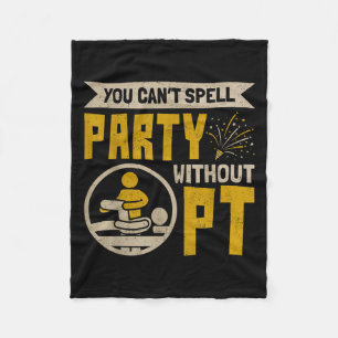 Vintage Physical Therast U Kunt Feest Niet Spellen Fleece Deken