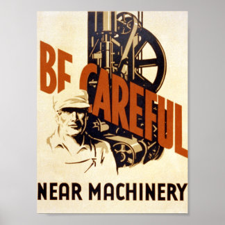 Vintage Poster - Be Careful - Machinery - CANVAS