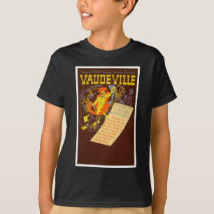 Vintage Poster Vaudeville Illustration T-shirt