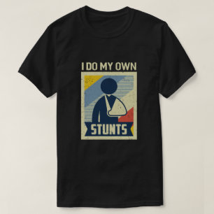 Vintage Retro Ik doe mijn eigen stunts gebroken ar T-shirt