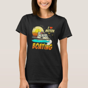 Vintage Retro Ik Hou Van Motorbootvaren Funny Boat T-shirt