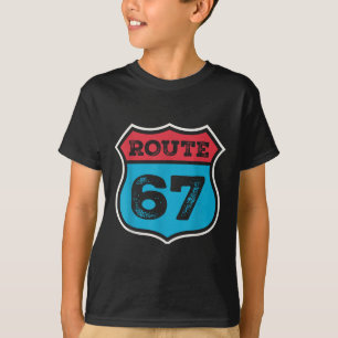 Vintage Route 67 Zes Zeven Meme 67ste Verjaardag 8 T-shirt