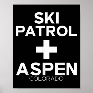 Vintage Ski Patrol Aspen T-shirt Snowboarden Skiën Poster