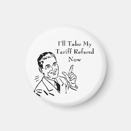 Vintage Tariff Refund Check Magneet