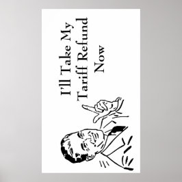 Vintage Tariff Refund Check Poster