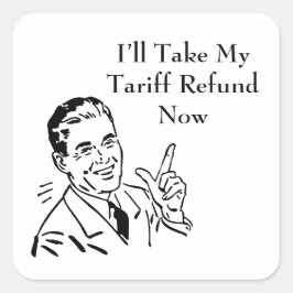 Vintage Tariff Refund Check Vierkante Sticker