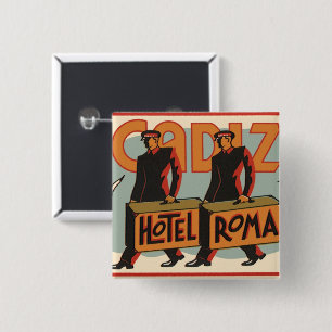 Vintage Travel Bellhops Hotel Roma, Cadiz, Spanje Vierkante Button 5,1 Cm