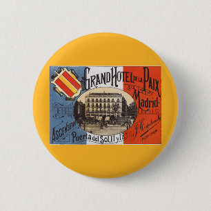 Vintage Travel, Grand Hotel Paix, Madrid, Spanje Ronde Button 5,7 Cm