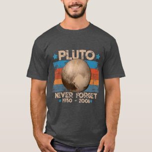 Vintage Vergeet Pluto Nerdy Astronomy Space nooit T-shirt