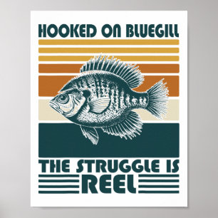 Vintage visser verslaafd aan bluegill de strijd poster