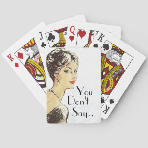 Vintage vrouw retro illustratie sarcasme citaat pokerkaarten