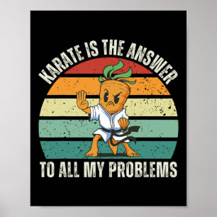 Vintage Wortel Karate Is Het Antwoord Op Al Mijn P Poster