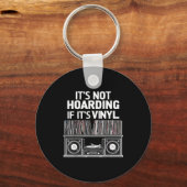 Vinyl Funny It's Not Hoarding If It's Vinyl  Sleutelhanger (Voorkant)