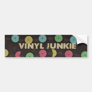 Vinyl Junkie Bumpersticker