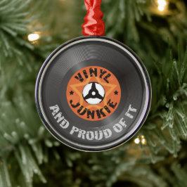 Vinyl Junkie - en proud ervan Metalen Ornament