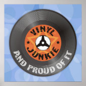 Vinyl Junkie - en proud'it blauw poster (Voorkant)