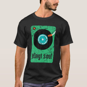 Vinyl Soul Musician Old School Music DJ Platenspel T-shirt