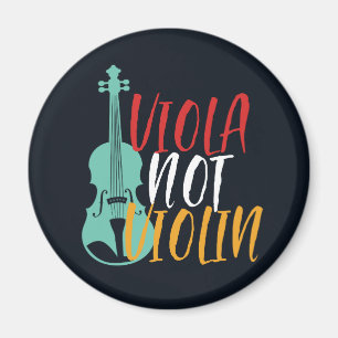Viola Not Violin Funny Violist Orchestra Music Magneet