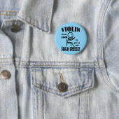Violin, Brain Freeze Ronde Button 5,7 Cm (In situ)