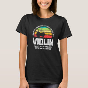 Violin Music Musical Instrument Musician Fun T-shirt