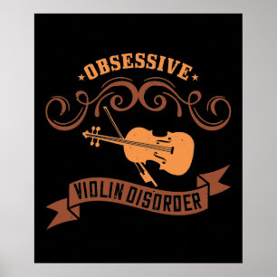 Violin - Obsessief-Violin Disorder Poster