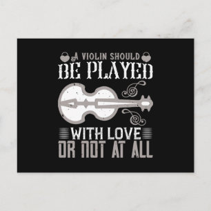 Violin - Violin moet met liefde worden gespeeld Briefkaart