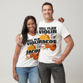 Violist speelt viool voor taco's t-shirt (Unisex)