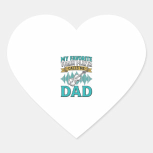 Viool papa shirt favoriete vioolspeler noemt me D Hart Sticker