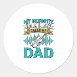 Viool papa shirt favoriete vioolspeler noemt me D Ronde Sticker