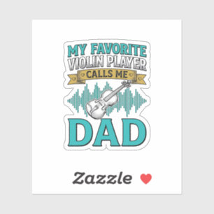 Viool papa shirt favoriete vioolspeler noemt me D Sticker