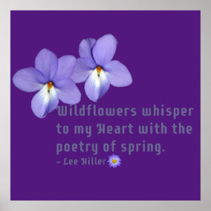 Viooltjes Wilde Bloemen Citaat Poster