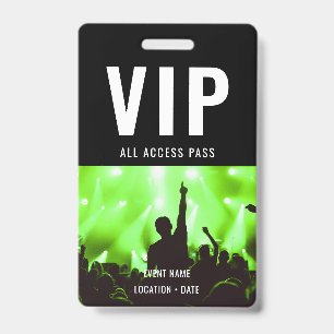 VIP Aangepaste evenement of concertnaam alles toeg Badge