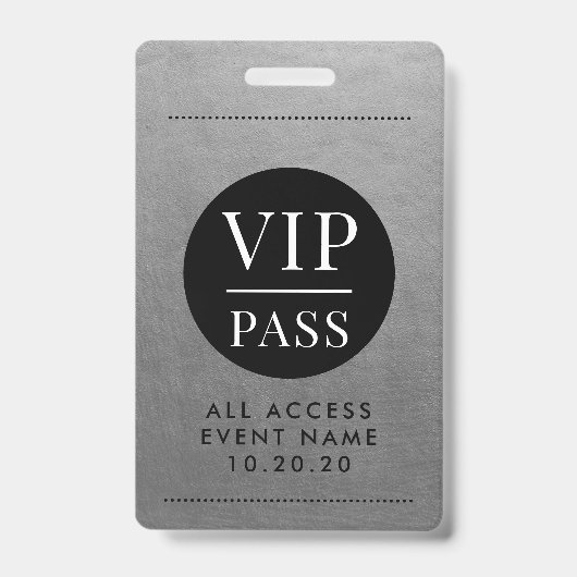 VIP All Access Event Silver Metallic Folie Gold Badge (Front)