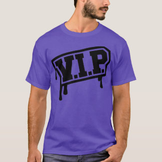 VIP T-SHIRT